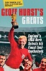 's Greats - England's 1966 Hero Selects His Finest Ever Footballers (Paperback) - Geoff Hurst Photo