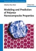 Modeling and Prediction of Polymer Nanocomposite Properties (Hardcover) - Vikas Mittal Photo