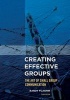 Creating Effective Groups - The Art of Small Group Communication (Paperback, Third Edition) - Randy Fujishin Photo