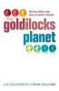 The Goldilocks Planet - The 4 Billion Year Story of Earth's Climate (Paperback) - Jan Zalasiewicz Photo