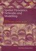 Spatial Dynamics, Networks and Modelling (Hardcover) - Aura Reggiani Photo