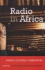 Radio in Africa - Publics, Cultures, Communities (Paperback) - Liz Gunner Photo