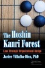 The Hoshin Kanri Forest - Lean Strategic Organizational Design (Hardcover) - Javier Villalba Diez Photo