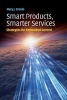 Smart Products, Smarter Services - Strategies for Embedded Control (Paperback, New) - Mary J Cronin Photo