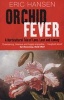 Orchid Fever (Paperback, New edition) - Eric Hansen Photo