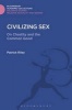 Civilizing Sex - On Chastity and the Common Good (Hardcover) - Patrick Riley Photo