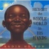 He's Got the Whole World in His Hands (Hardcover, Library binding) - Kadir Nelson Photo