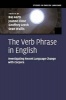 The Verb Phrase in English - Investigating Recent Language Change with Corpora (Paperback) - Bas Aarts Photo