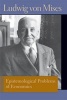 Epistemological Problems of Economics (Paperback) - Ludwig Von Mises Photo