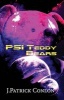 Psi Teddy Bears (Paperback) - J Patrick Conlon Photo