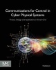 Communications for Control in Cyber Physical Systems - Theory, Design and Applications in Smart Grids (Paperback) - Husheng Li Photo