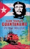 Slow Train to Guantanamo (Paperback) - Peter Millar Photo