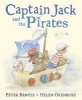 Captain Jack and the Pirates (Hardcover) - Peter Bently Photo