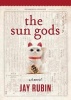 The Sun Gods (Paperback) - Jay Rubin Photo