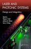 Laser and Photonic Systems - Design and Integration (Hardcover) - Shimon Y Nof Photo