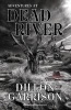 Adventures at Dead River (Paperback) - Dillon Garrison Photo