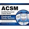 Flashcard Study System for the ACSM Certified Personal Trainer Exam - ACSM Test Practice Questions and Review for the American College of Sports Medicine Certified Personal Trainer Exam (Cards) - Exam Secrets Test Prep Staff Acsm Photo