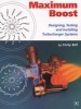 Maximum Boost - Designing, Testing & Installing Turbocharger Systems (Paperback) - Corky Bell Photo