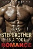 My Stepbrother Is a Tool - A Stepbrother Romance (Paperback) - Katelynn Jennifer Photo