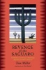 Revenge of the Saguaro - Offbeat Travels Through America's Southwest (Paperback) - Tom Miller Photo