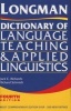 Longman Dictionary of Language Teaching and Applied Linguistics (Paperback, 4th Revised edition) - Jack C Richards Photo