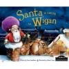 Santa is Coming to Wigan (Hardcover) -  Photo