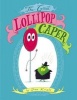 The Great Lollipop Caper (Hardcover) - Dan Krall Photo