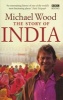 The Story of India (Paperback) - Michael Wood Photo