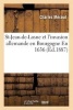 St-Jean-de-Losne Et L'Invasion Allemande En Bourgogne En 1636 (French, Paperback) - Meraud Photo