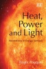 Heat, Power and Light - Revolutions in Energy Services (Hardcover) - Roger Fouquet Photo