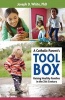 A Catholic Parent's Tool Box - Raising Healthy Families in the 21st Century (Paperback) - Joseph D White Photo