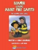 Beamer Learns about Fire Safety - The Beamer Book Series (Paperback) - Cindy Chambers Photo