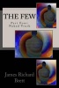 The Few - Part Four: "Naked Truth" (Paperback) - James Richard Brett Photo