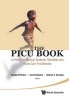 The PICU Book - A Primer for Medical Students, Residents and Acute Care Practitioners (Hardcover) - Ronald M Perkin Photo