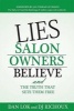 Lies Salon Owners Believe - And the Truth That Sets Them Free (Hardcover) - Dan Lok Photo