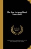 The Best Letters of Lord Chesterfield; (Hardcover) - Philip Dormer Stanhope Ea Chesterfield Photo