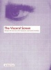 The Visceral Screen - Between the Cinemas of John Cassavetes and David Cronenberg (Paperback) - Robert Furze Photo