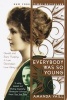 Everybody Was So Young - Gerald and Sara Murphy, a Lost Generation Love Story (Paperback, 1st Broadway Books trade pbk. ed) - Amanda Vaill Photo