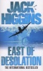 East of Desolation (Paperback) - Jack Higgins Photo