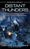 Distant Thunders (Paperback) - Taylor Anderson Photo