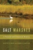 Salt Marshes - A Natural and Unnatural History (Paperback) - Judith S Weis Photo