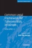 Common Legal Framework for Takeover Bids in Europe, v. 2 (Hardcover, New) - Dirk Van Gerven Photo