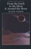 From the Earth to the Moon / Around the Moon (Paperback) - Jules Verne Photo