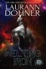 Melting Iron (Paperback) - Laurann Dohner Photo