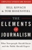 The Elements of Journalism - What Newspeople Should Know and the Public Should Expect (Paperback, Revised) - Bill Kovach Photo