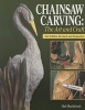 Chainsaw Carving - The Art and Craft (Paperback, 2nd) - Hal MacIntosh Photo