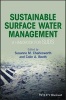 Sustainable Surface Water Management - A Handbook for SUDS (Hardcover) - Susanne M Charlesworth Photo