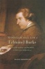 The Intellectual Life of Edmund Burke - From the Sublime and Beautiful to American Independence (Hardcover) - David Bromwich Photo