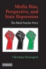 Media Bias, Perspective, and State Repression - The Black Panther Party (Paperback) - Christian Davenport Photo