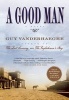 A Good Man (Paperback) - Guy Vanderhaeghe Photo